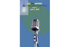 All That Matters: Pt. 2: Collected Scripts from Radio 4's 'Thought for the Day'