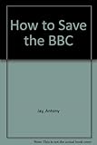 Image de How to Save the BBC