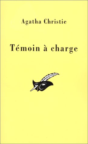 couverture de : T&eacute;moin &agrave; charge