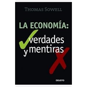 La economía: verdades y mentiras