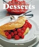 Image de Desserts: Ein besonderes Bildkochbuch mit reizvollen Rezepten (Gute alte Küchentradition)