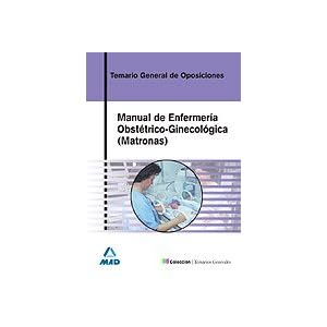 Manual De Enfermeria Obstetrico Ginecologica (Matronas)