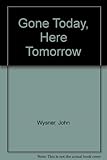 Image de Gone Today, Here Tomorrow