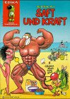 Download Bis zur Schmerzgrenze, Bd.1, Saft & Kraft Download Bis zur Schmerzgrenze, Bd.1, Saft & Kraft