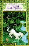 Irischer Zaubergarten: Die schönsten Märchen, Sagen und Geschichten aus Irland