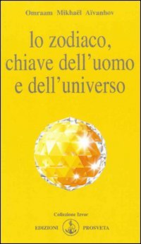 Download Lo zodiaco, chiave dell'uomo e dell'universo Download Lo zodiaco, chiave dell'uomo e dell'universo