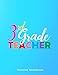 Produktbild Teacher Notebook: 3rd Grade Teacher: Journal or Planner: Great For Teacher Appreciation/Thank You/Retirement/Year End Gift