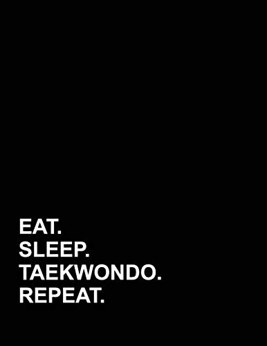 Preisvergleich Produktbild Eat Sleep Taekwondo Repeat: Genkouyoushi Notebook