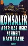 Cover zum Buch Aber das Herz schreit nach Rache