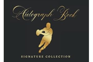 AUTOGRAPH BOOK: SIGNATURE COLLECTION | RUGBY CELEBRITY JOURNAL | CREATIVE GIFT FOR SPORT LOVERS.