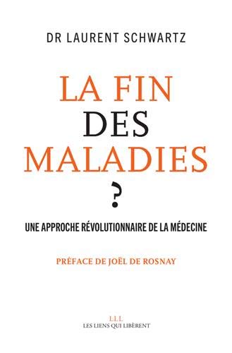 Ebooks ipod touch téléchargement La fin des maladies ? : Une approche révolutionnaire de la médecine by author PDF B07KLNHN71