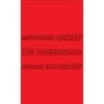 Die Habenichtse: Roman