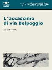 Download L'assassinio di via Belpoggio. Con CD Audio Download L'assassinio di via Belpoggio. Con CD Audio