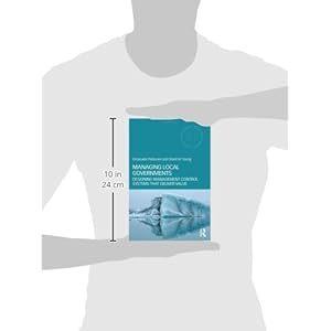 Managing Local Governments: Designing Management Control Systems that Deliver Value