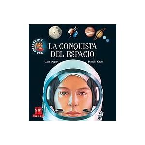 La conquista del espacio (Exploradores en 3d, Band 7)