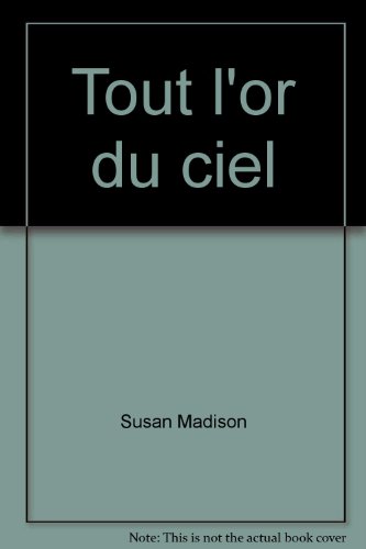 couverture de : Tout l'or du ciel