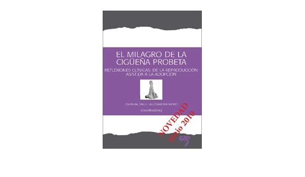 El Milagro De La Ciguena Probeta Acebo Grupo 5 Amazon De