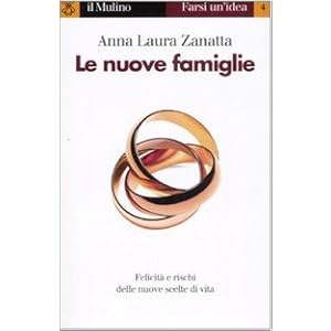 Le nuove famiglie Le nuove famiglie