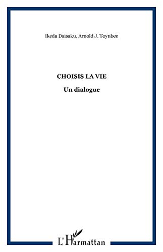 Choisis la vie : Un dialogue Choisis la vie : Un dialogue