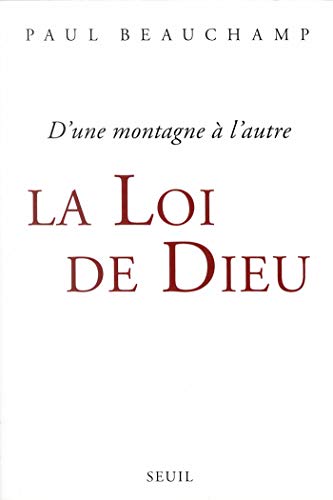 La Loi de Dieu. D'une montagne à l'autre (RELIGION) La Loi de Dieu. D'une montagne à l'autre (RELIGION)