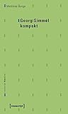 Image de Georg Simmel kompakt (transcript Klassiker)