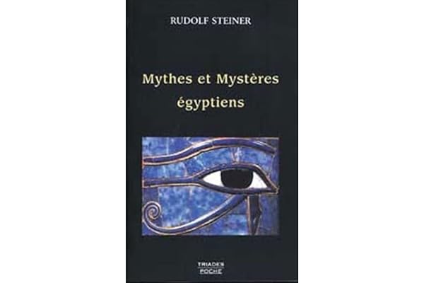 Les Mythes et les Mystères égyptiens : Dans leurs rapports avec les forces spirituelles de notre époque