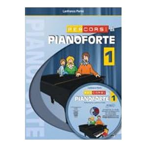 Percorsi di pianoforte. Con CD: 1