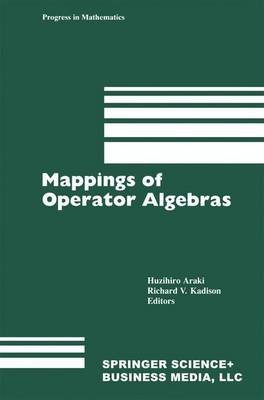 [(Mappings of Operator Algebras : Proceedings of the Japan-U.S. Joint Seminar,University of Pennsylvania, 1988)] [By (author) H. Araki ] published on (October, 2012)