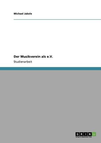 Der Musikverein als e.V