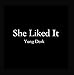 Produktbild She Liked It