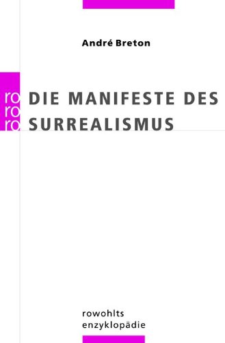 Download Die Manifeste des Surrealismus Download Die Manifeste des Surrealismus
