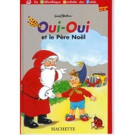 couverture de : Oui-Oui et le P&egrave;re No&euml;l