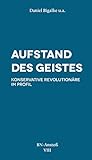 Cover zum Buch Aufstand des Geistes: Konservative Re...