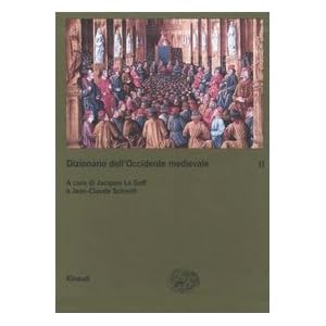 Dizionario dell'Occidente medievale. Temi e percorsi: 2