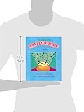 Image de Pretend Soup and Other Real Recipes: A Cookbook for Preschoolers & Up