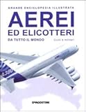 Image de AEREI ED ELICOTTERI DI TUTTO IL MON