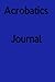 Produktbild Acrobatics Journal