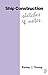 Ship Construction Sketches and Notes (English Edition) by John F Kemp, Peter Young