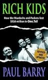 Image de Rich Kids: How the Murdochs and Packers Lost $950 Million in One Tel