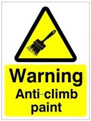 2 x Warning Anti Climb Paint Signs 150mm x 200mm - Self Adhesive