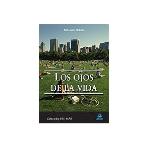 Los ojos de la vida