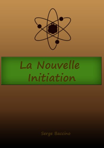 La Nouvelle Initiation gratuit
