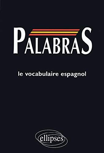 Télécharger PALABRAS : Médiascopie du vocabulaire espagnol PDF