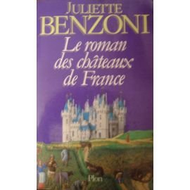 couverture de : Le Roman des ch&acirc;teaux de France