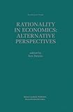 Image de Rationality in Economics: Alternative Perspectives (Recent Economic Thought)