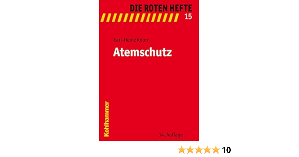 Atemschutz Die Roten Hefte Band 15 Amazon De Knorr Karl Heinz Bucher