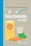 Il bicarbonato di sodio