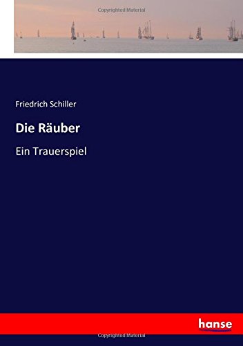 Preisvergleich Produktbild Die Räuber: Ein Trauerspiel
