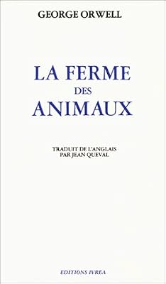 George Orwell La Ferme Des Animaux