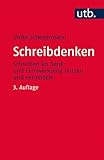 Image de Schreibdenken: Schreiben als Denk- und Lernwerkzeug nutzen und vermitteln (Kompetent lehren, Band 36